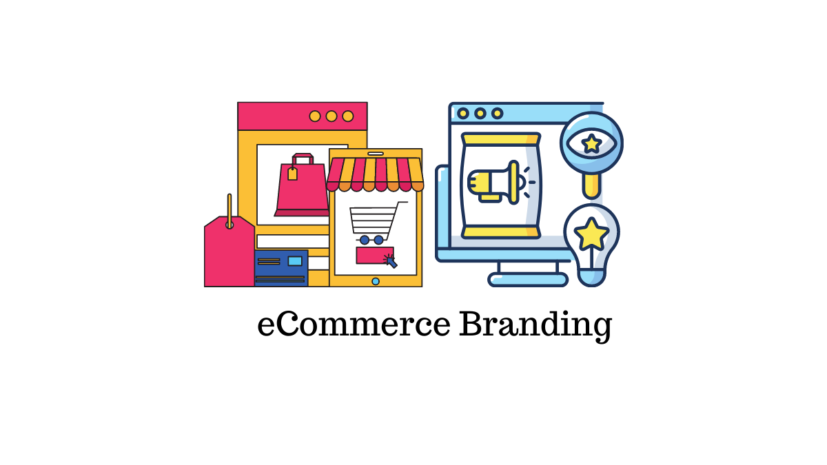 Building a Brand for Your E-commerce Business